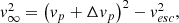 $$ \begin{aligned} v_{\infty }^2 = \left(v_p+\Delta v_p \right)^2 - v_{esc}^2, \end{aligned} $$