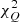 $ \chi^{2}_{Q} $