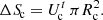 $$ \begin{aligned} \Delta S_{\!\mathrm{c}} = U_{\!\mathrm{c}}^t\,\pi R_{\rm c}^2. \end{aligned} $$