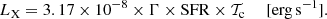 $$ \begin{aligned} L_{\rm X}= 3.17\times 10^{-8}\times \Gamma \times \mathrm{SFR}\times {\mathcal{T} }_{\rm c} \ \ \ \ \ [\mathrm{erg\,s}^{-1}]. \end{aligned} $$