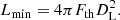 $$ \begin{aligned} L_{\rm min}=4\pi F_{\rm th}D_{\rm L}^2 . \end{aligned} $$
