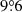 $ 9{{\overset{\circ}{.}}}6 $