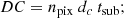 $$ \begin{aligned} DC = n_\mathrm{pix} \ d_c \ t_\mathrm{sub} ; \end{aligned} $$