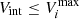 $ V_{\rm int} \leq V^{\rm max}_i $