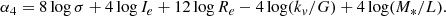 $$ \begin{aligned}\alpha _4=8\log \sigma + 4\log I_e + 12 \log R_e - 4 \log (k_{v}/G)+4 \log (M_*/L).\end{aligned} $$
