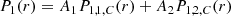 $$ \begin{aligned} P_1(r) = A_1 P_{1,1,C}(r) + A_2 P_{1,2,C}(r) \end{aligned} $$