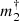 $ m_2^\dagger $