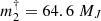 $ m_2^\dagger = 64.6\;M_J $