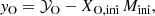 $$ \begin{aligned} y_{\rm O} = \mathcal{Y} _{\rm O} - X_{\rm O,ini} \, M_{\rm ini}, \end{aligned} $$