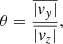 $$ \begin{aligned} \theta&=\frac{\overline{|{v}_{ y}|}}{\overline{|{v}_z|}}, \end{aligned} $$