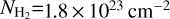 ${N_{{{\rm{H}}_2}}} = 1.8 \times {10^{23}}{\rm{c}}{{\rm{m}}^{- 2}}$