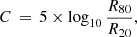 $$ \begin{aligned} C\, =\, 5\times \log _{10}\frac{R_{80}}{R_{20}}, \end{aligned} $$