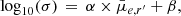 $$ \begin{aligned} \log _{10}(\sigma )\,=\, \alpha \times \bar{\mu }_{e,r^{\prime }} + \beta , \end{aligned} $$