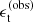 $ {\epsilon_{\rm t}^{(\mathrm{obs})}} $