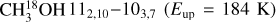 ${\rm{CH}}_3^{18}{\rm{OH}}\,{11_{2,10}} - {10_{3,7}}$