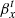 $ \beta_x^t $