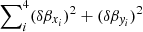 $ \sum\nolimits_i^4 (\delta\beta_{x_i})^2 + (\delta\beta_{\mathit{y}_i})^2 $
