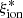 $ \xi_{\rm ion}^* $