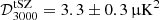 $ \mathcal{D}_{3000}^\mathrm{tSZ} = 3.3 \pm 0.3\,\muup\mathrm{K}^2 $