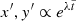 $ x^\prime, y^\prime\propto e^{\lambda \tilde{t}} $