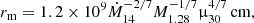 $$ \begin{aligned} r_{\rm m}=1.2\times 10^{9} \dot{M}^{-2/7}_{14}M^{-1/7}_{1.28}\upmu ^{4/7}_{30}\,\mathrm{cm}, \end{aligned} $$