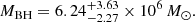 $$ \begin{aligned} M_{\rm BH} = 6.24^{+3.63}_ {-2.27} \times 10^6\,M_\odot . \end{aligned} $$
