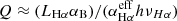 $ Q \approx (L_\mathrm{H\alpha} \alpha_\mathrm{B}) / (\alpha^\mathrm{eff}_\mathrm{H\alpha} h\nu_{H\alpha}) $