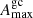 $ A_{\max}^{\mathrm{gc}} $