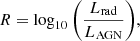 $$ \begin{aligned} R={\displaystyle \log _{\mathrm{10} }\left(\frac{L_{\mathrm{rad} }}{L_{\mathrm{AGN} }}\right)}, \end{aligned} $$