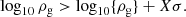 $$ \begin{aligned} \log _{10} \rho _{\rm g} > \log _{10} \{\rho _{\rm g}\} + X \sigma . \end{aligned} $$