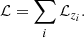 $$ \begin{aligned} \mathcal{L} = \sum _i \mathcal{L}_{z_i}. \end{aligned} $$