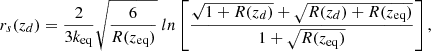 $$ \begin{aligned} r_s(z_d) = \frac{2}{3 k_{\rm eq}}\sqrt{\frac{6}{R(z_{\rm eq})}}\ ln \left[ \frac{\sqrt{1+R(z_d)} + \sqrt{R(z_d) + R(z_{\rm eq})}}{1 + \sqrt{R(z_{\rm eq})}} \right] , \end{aligned} $$