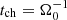 $ t_{\rm ch} = \Omega_0^{-1} $