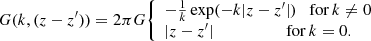 $$ \begin{aligned} G(k, (z-z^\prime )) = 2\pi G {\left\{ \begin{array}{ll} -\frac{1}{k}\exp (-k\vert z-z^\prime \vert ) \quad \mathrm{for} \, k \ne 0 \\ \vert z-z^\prime \vert \qquad \qquad \quad \,\,\,\mathrm{for} \, k = 0. \end{array}\right.} \end{aligned} $$