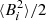 $ \langle B_i^2 \rangle/2 $