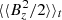 $ \langle\langle B_z^2/2 \rangle\rangle_t $