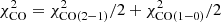 $ \chi^2_{\rm CO} = \chi^2_{\rm CO(2{-}1)}/2 + \chi^2_{\rm CO(1{-}0)}/2 $