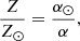 $$ \begin{aligned} \frac{Z}{Z_\odot } = \frac{\alpha _\odot }{\alpha }, \end{aligned} $$