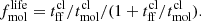 $$ \begin{aligned} f_{\rm mol}^\mathrm{life} = t_{\rm ff}^\mathrm{cl}/t_{\rm mol}^\mathrm{cl}/(1+t_{\rm ff}^\mathrm{cl}/t_{\rm mol}^\mathrm{cl}). \end{aligned} $$