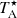 $ T_{\mathrm{A}}^{\star} $