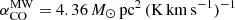 $ \alpha_{\mathrm{CO}}^{\mathrm{MW}} = 4.36\,M_\odot\,\mathrm{pc^2\,(K\,km\,s^{-1})^{-1}} $