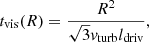 $$ \begin{aligned} t_{\rm vis}(R) = \frac{R^2}{\sqrt{3} v_{\rm turb}l_{\rm driv}}, \end{aligned} $$