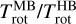 ${{T_{{\rm{rot}}}^{{\rm{MB}}}} \mathord{\left/ {\vphantom {{T_{{\rm{rot}}}^{{\rm{MB}}}} {T_{{\rm{rot}}}^{{\rm{HB}}}}}} \right. \kern-\nulldelimiterspace} {T_{{\rm{rot}}}^{{\rm{HB}}}}}$
