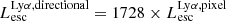 $ L_{\mathrm{esc}}^{\mathrm{Ly}\alpha\mathrm{, directional}} = 1728\ {\times}\ L_{\mathrm{esc}}^{\mathrm{Ly}\alpha\mathrm{, pixel}} $