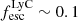 $ f_{\mathrm{esc}}^{\mathrm{LyC}} \sim 0.1 $