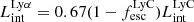 $ L_{\mathrm{int}}^{\mathrm{Ly}\alpha} = 0.67(1-f_{\mathrm{esc}}^{\mathrm{LyC}})L_{\mathrm{int}}^{\mathrm{LyC}} $