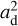$a_{\rm{d}}^2$