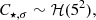 $$ \begin{aligned}&C_{\star ,\sigma } \sim \mathcal{H} (5^{2}), \end{aligned} $$