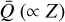 $\bar Q\left( { \propto Z} \right)$