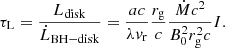 $$ \begin{aligned} \tau _{\rm L}=\frac{L_{\rm disk}}{\dot{L}_{\rm BH-disk}}=\frac{ac}{\lambda {v}_{\rm r}}\frac{r_{\rm g}}{c}\frac{\dot{M}c^2}{B_0^2r_{\rm g}^2c}I. \end{aligned} $$